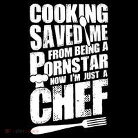 Cooking Saved Me From Being A Pornstar Now I'm Just A Chef Coffee Mug thumb 5