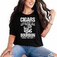 Cigars Solve Most Of My Problems Bourbon Does The Rest Sweatshirt Comfort Colors T-Shirt thumb 0