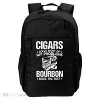 Cigars Solve Most Of My Problems Bourbon Does The Rest Sweatshirt Backpack thumb 0
