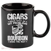 Cigars Solve Most Of My Problems Bourbon Does The Rest Sweatshirt 11oz C Handle Ceramic Mug thumb 0