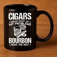Cigars Solve Most Of My Problems Bourbon Does The Rest Sweatshirt 11oz C Handle Ceramic Mug thumb 3