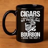 Cigars Solve Most Of My Problems Bourbon Does The Rest Sweatshirt 11oz C Handle Ceramic Mug thumb 4
