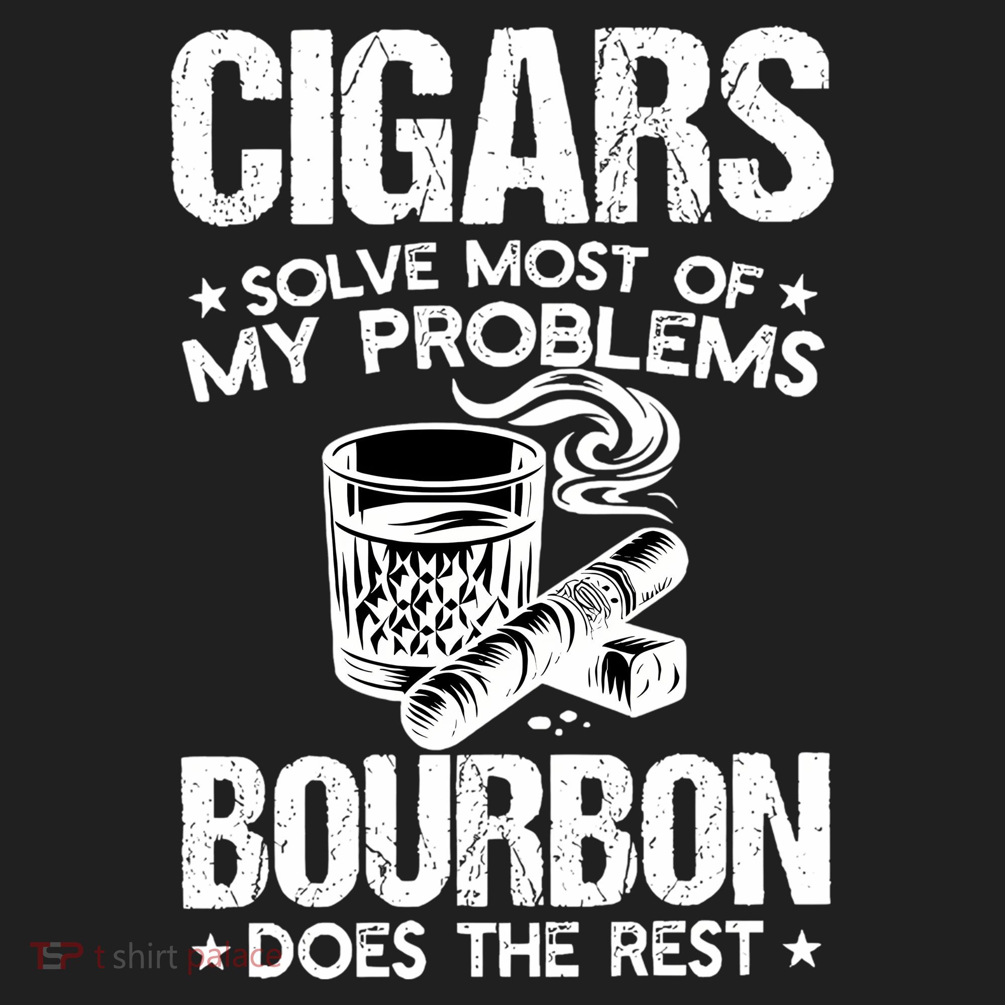 Cigars Solve Most Of My Problems Bourbon Does The Rest Sweatshirt 11oz C Handle Ceramic Mug