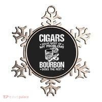 Cigars Solve Most Of My Problems Bourbon Does The Rest Sweatshirt Ornament thumb 0