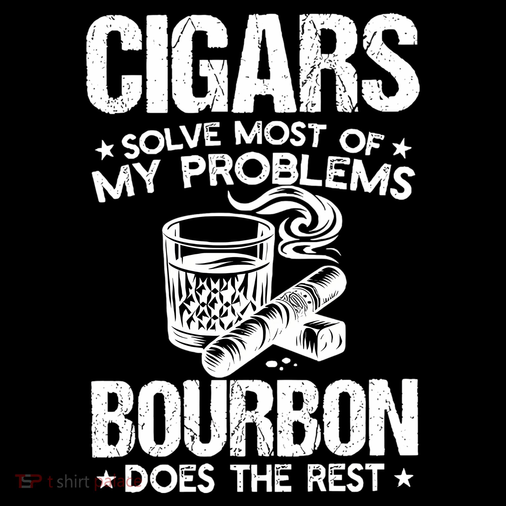 Cigars Solve Most Of My Problems Bourbon Does The Rest Sweatshirt Ornament