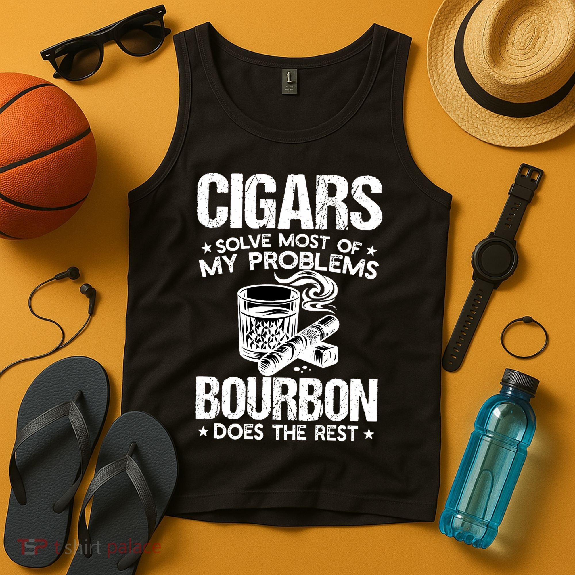 Cigars Solve Most Of My Problems Bourbon Does The Rest Sweatshirt Tank Top