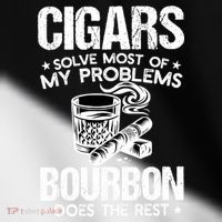 Cigars Solve Most Of My Problems Bourbon Does The Rest Sweatshirt Toddler Fine Jersey T-Shirt thumb 2
