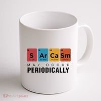 Chemistry Sarcasm May Occur Periodically Periodic Table Coffee Mug thumb 1