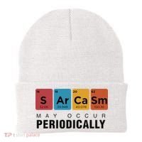 Chemistry Sarcasm May Occur Periodically Periodic Table Beanie thumb 0