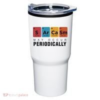 Chemistry Sarcasm May Occur Periodically Periodic Table Tumbler thumb 0