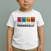 Chemistry Sarcasm May Occur Periodically Periodic Table Toddler T-Shirt thumb 2