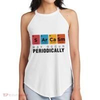 Chemistry Sarcasm May Occur Periodically Periodic Table Women's Perfect Tri Rocker Tank thumb 2