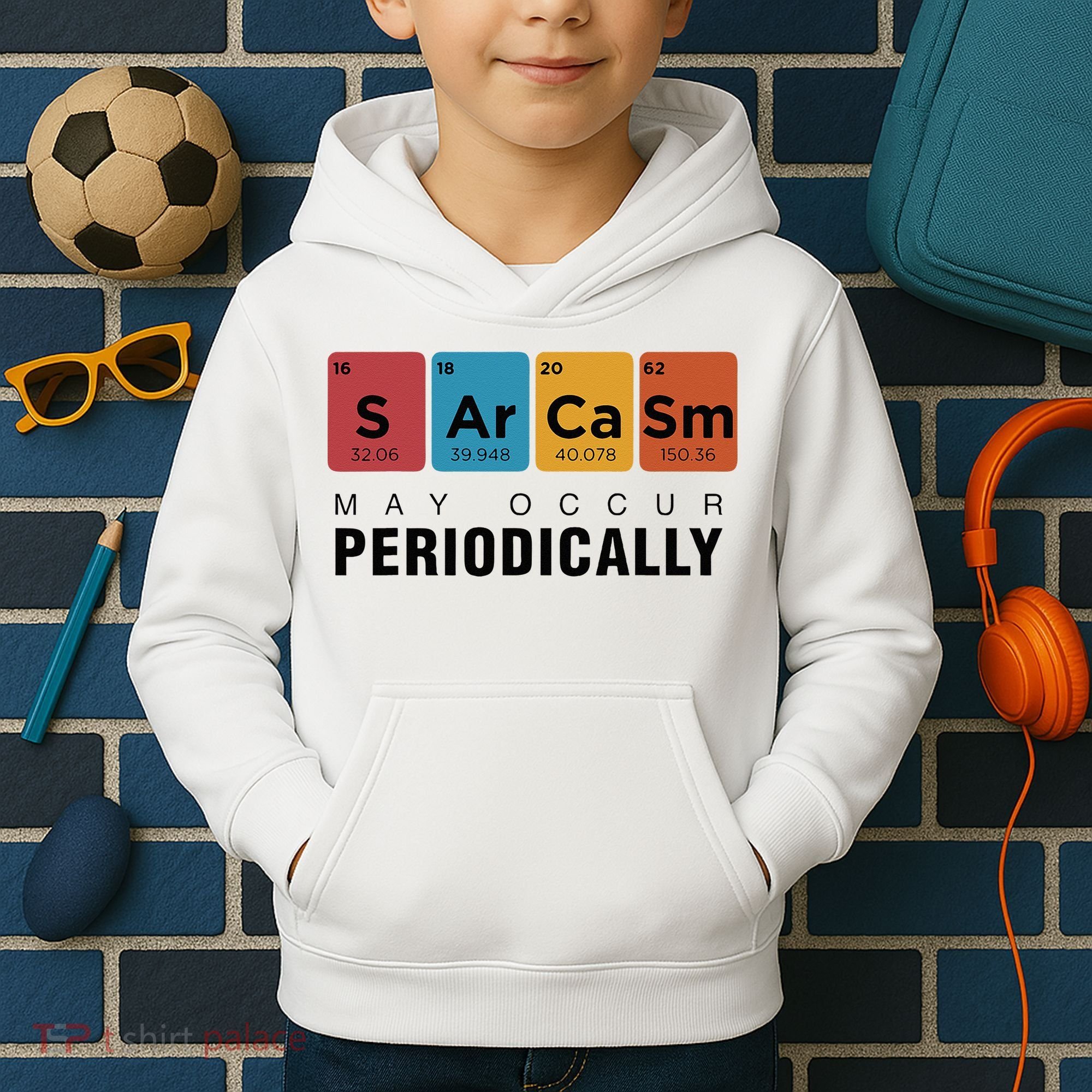 Chemistry Sarcasm May Occur Periodically Periodic Table Kids Hoodie