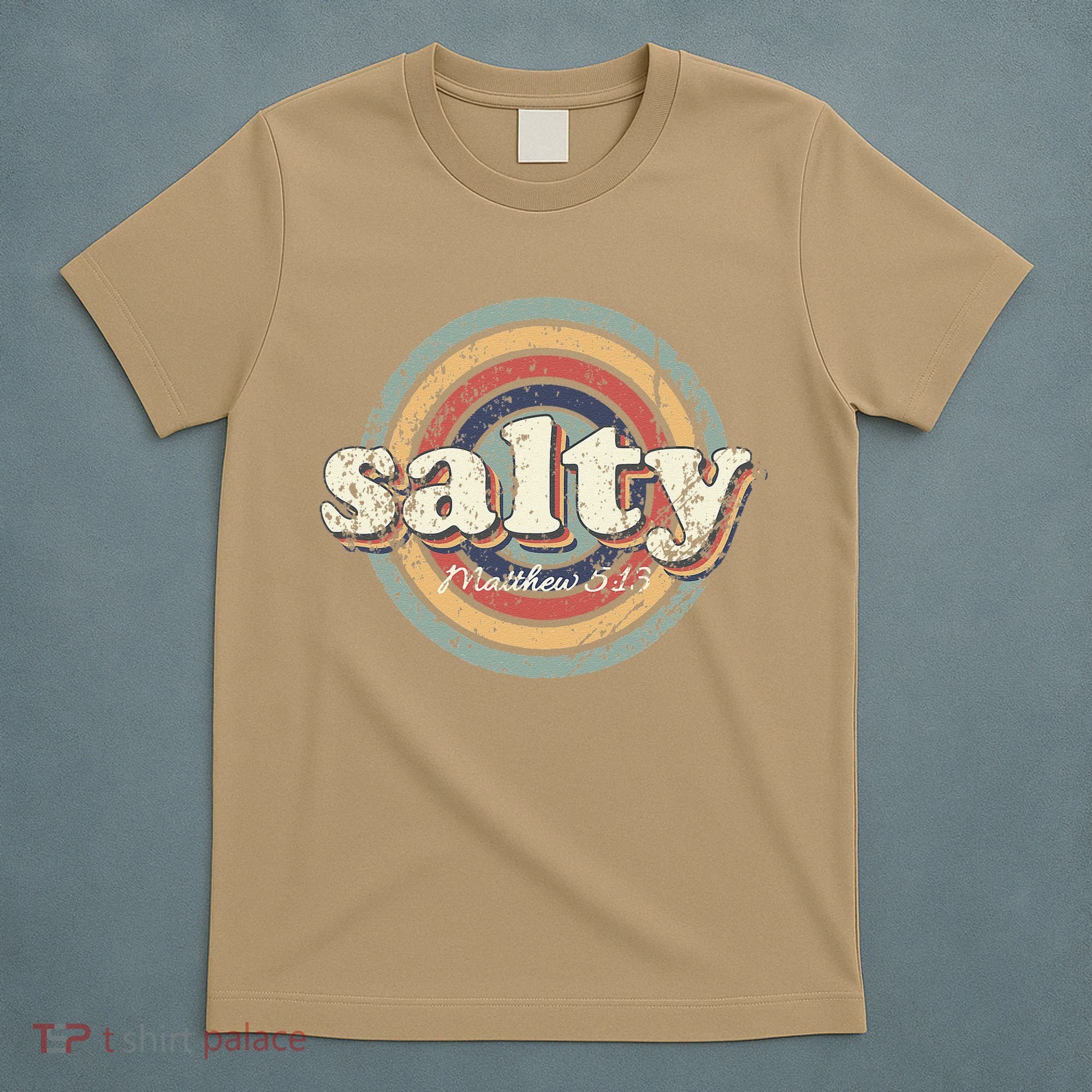 Christian Salty Matthew 513 Bible Verse Jesus Faith Vintage T-Shirt