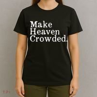 Christian Streetwear Make Heaven Crowded T-Shirt thumb 4
