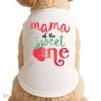 Cute Strawberry Mama Of The Sweet One Doggie Tank thumb 0