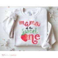 Cute Strawberry Mama Of The Sweet One Sweatshirt thumb 2