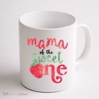 Cute Strawberry Mama Of The Sweet One Coffee Mug thumb 1