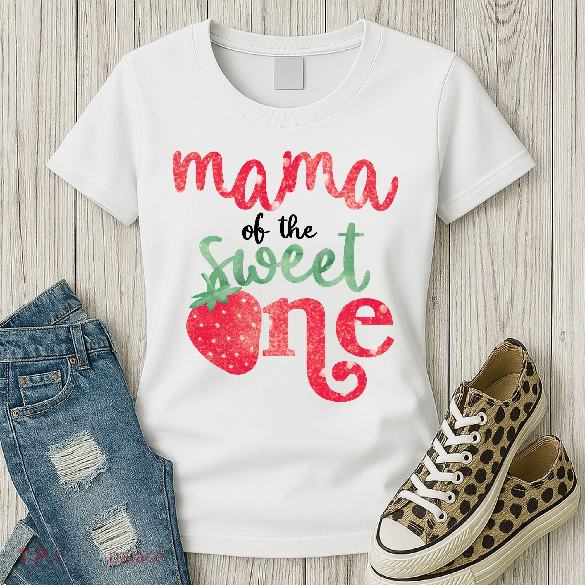 Cute Strawberry Mama Of The Sweet One Women's T-Shirt