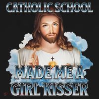 Catholic School Made Me A Girl Kisser Jesus Christian Quote Women's Hoodie thumb 2