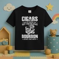 Cigars Solve Most Of My Problems Bourbon Does The Rest Toddler T-Shirt thumb 3