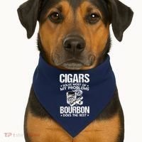 Cigars Solve Most Of My Problems Bourbon Does The Rest USA-Made Doggie Bandana thumb 1