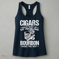 Cigars Solve Most Of My Problems Bourbon Does The Rest Women's Tank Top thumb 3