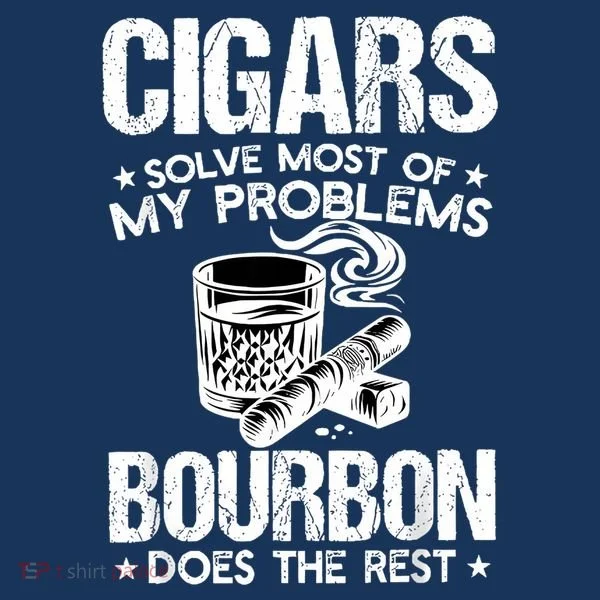 Cigars Solve Most Of My Problems Bourbon Does The Rest Toddler Hoodie