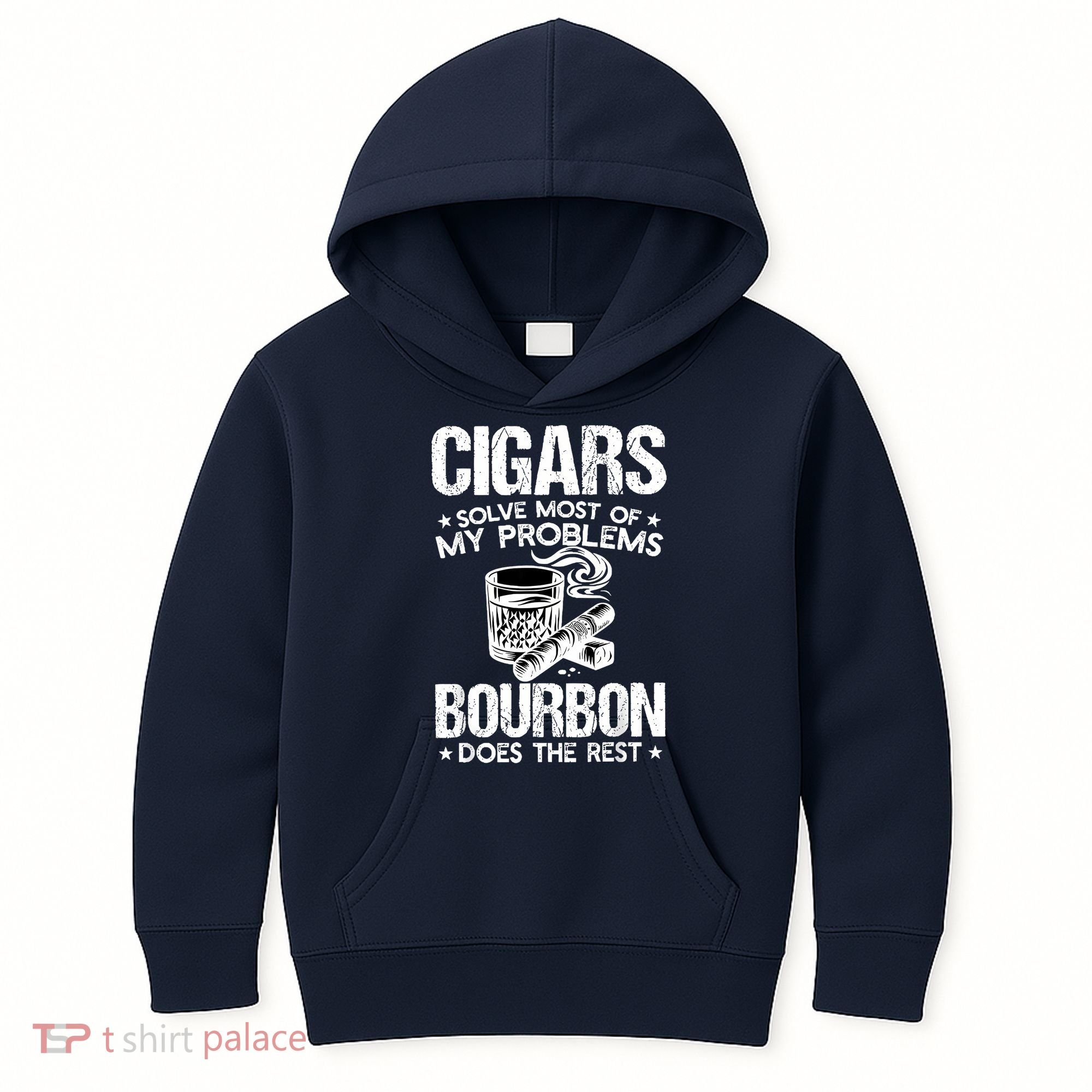 Cigars Solve Most Of My Problems Bourbon Does The Rest Kids Hoodie