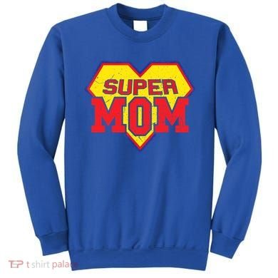 Cool Super Mom Gift Funny Superhero Mother's Day Gift Sweatshirt