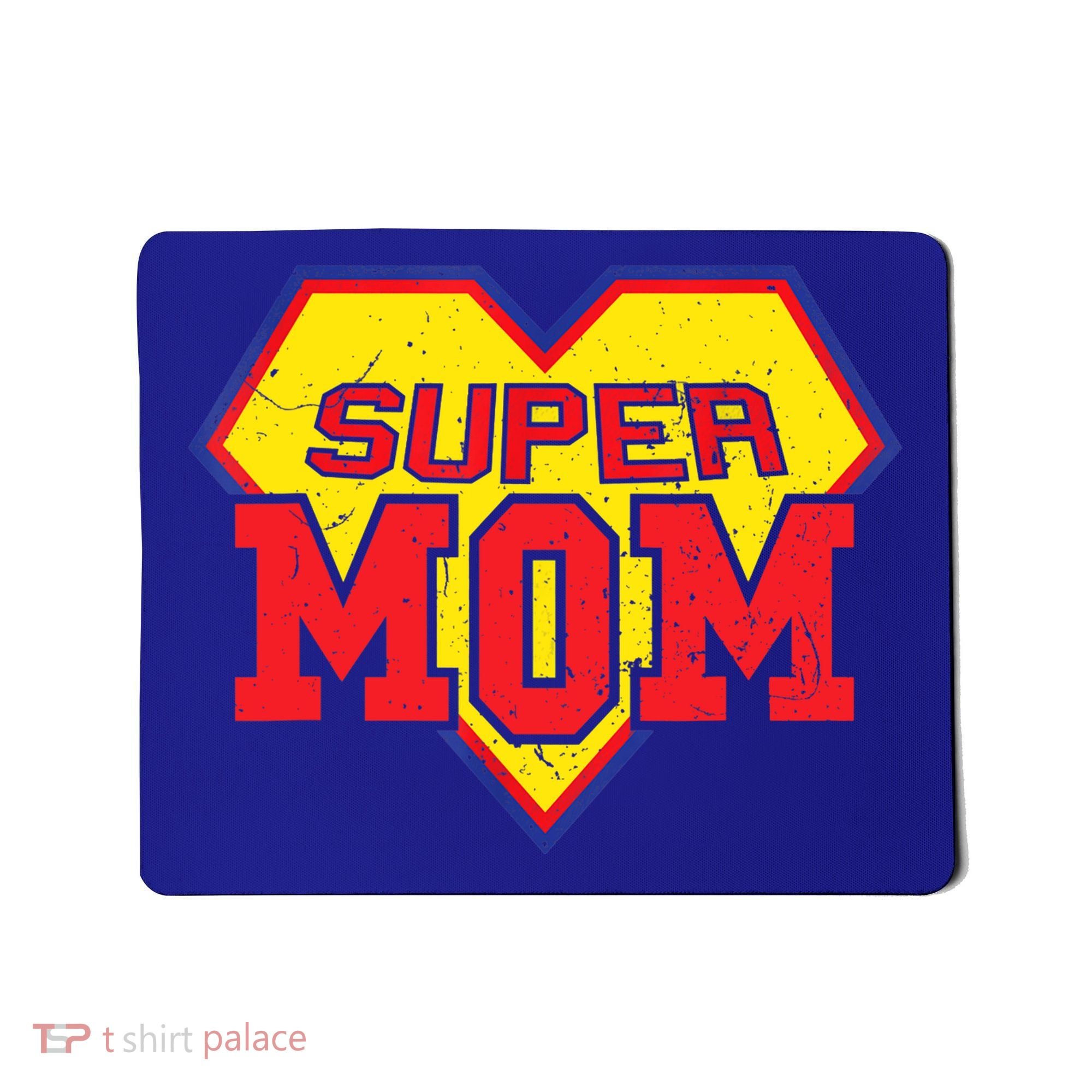 Cool Super Mom Gift Funny Superhero Mother's Day Gift Mousepad