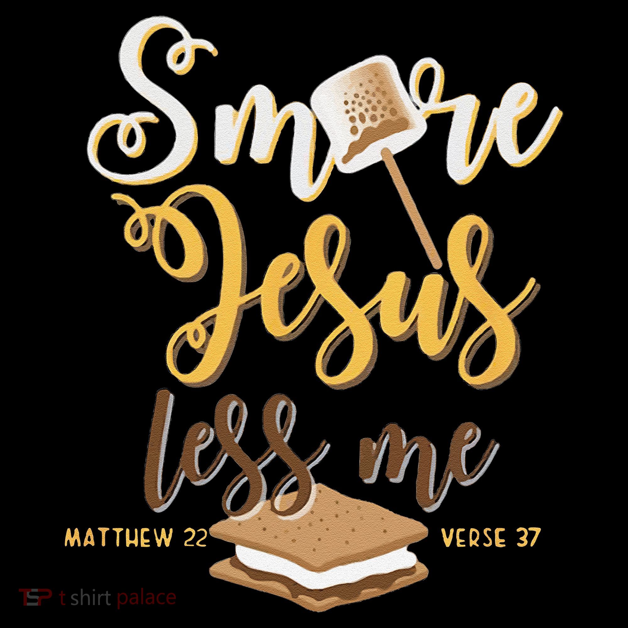 Christian Smore More Jesus Less Me Camping Chocolate Dessert Coffee Mug