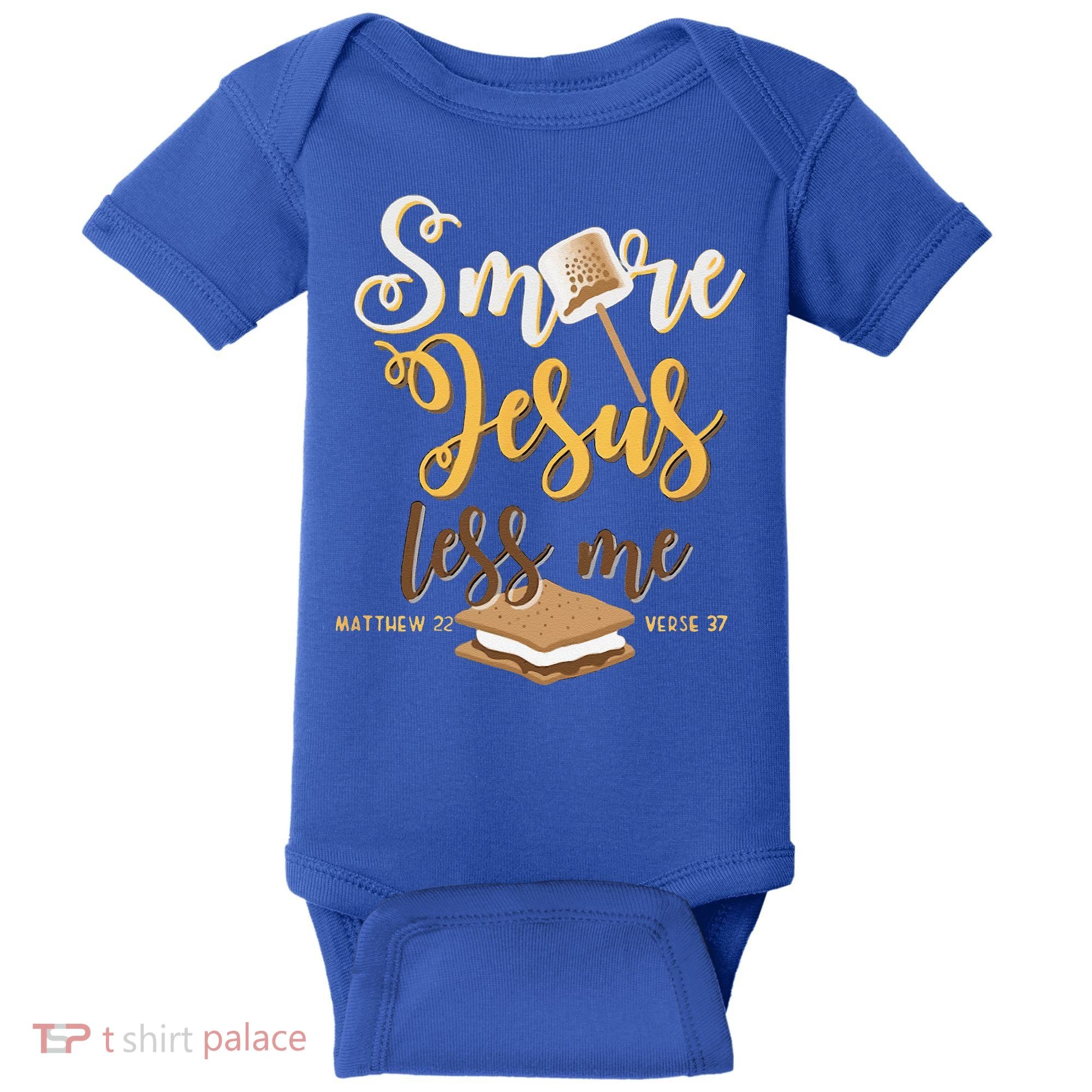Christian Smore More Jesus Less Me Camping Chocolate Dessert Baby Bodysuit