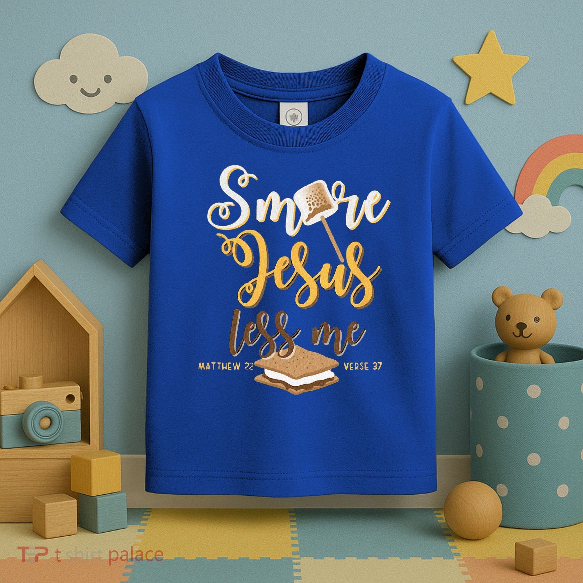 Christian Smore More Jesus Less Me Camping Chocolate Dessert Toddler T-Shirt