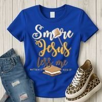 Christian Smore More Jesus Less Me Camping Chocolate Dessert Women's T-Shirt thumb 3