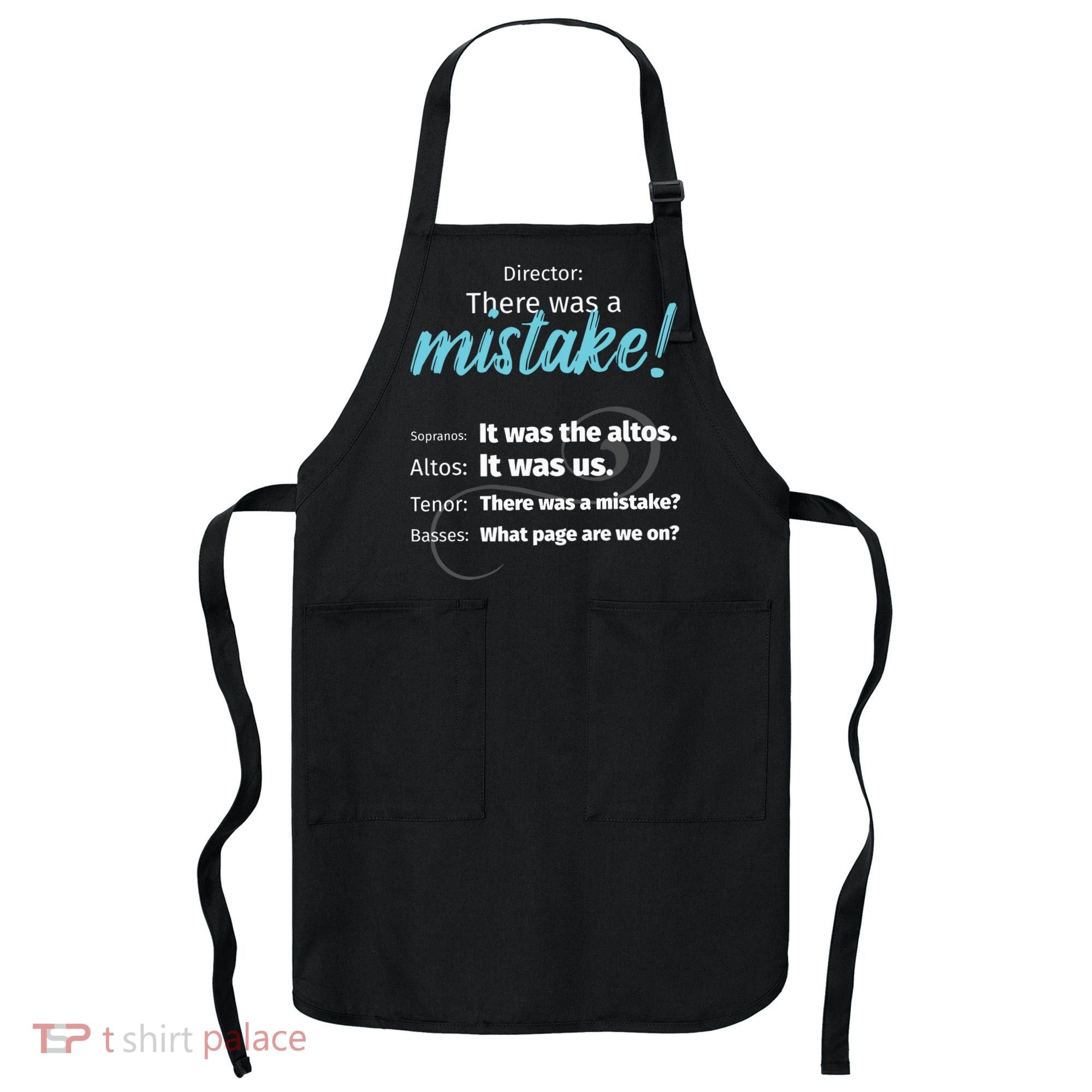 Choir Singing Music There Was A Mistake Apron