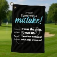Choir Singing Music There Was A Mistake Golf Towel thumb 1