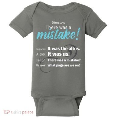 Choir Singing Music There Was A Mistake Baby Bodysuit