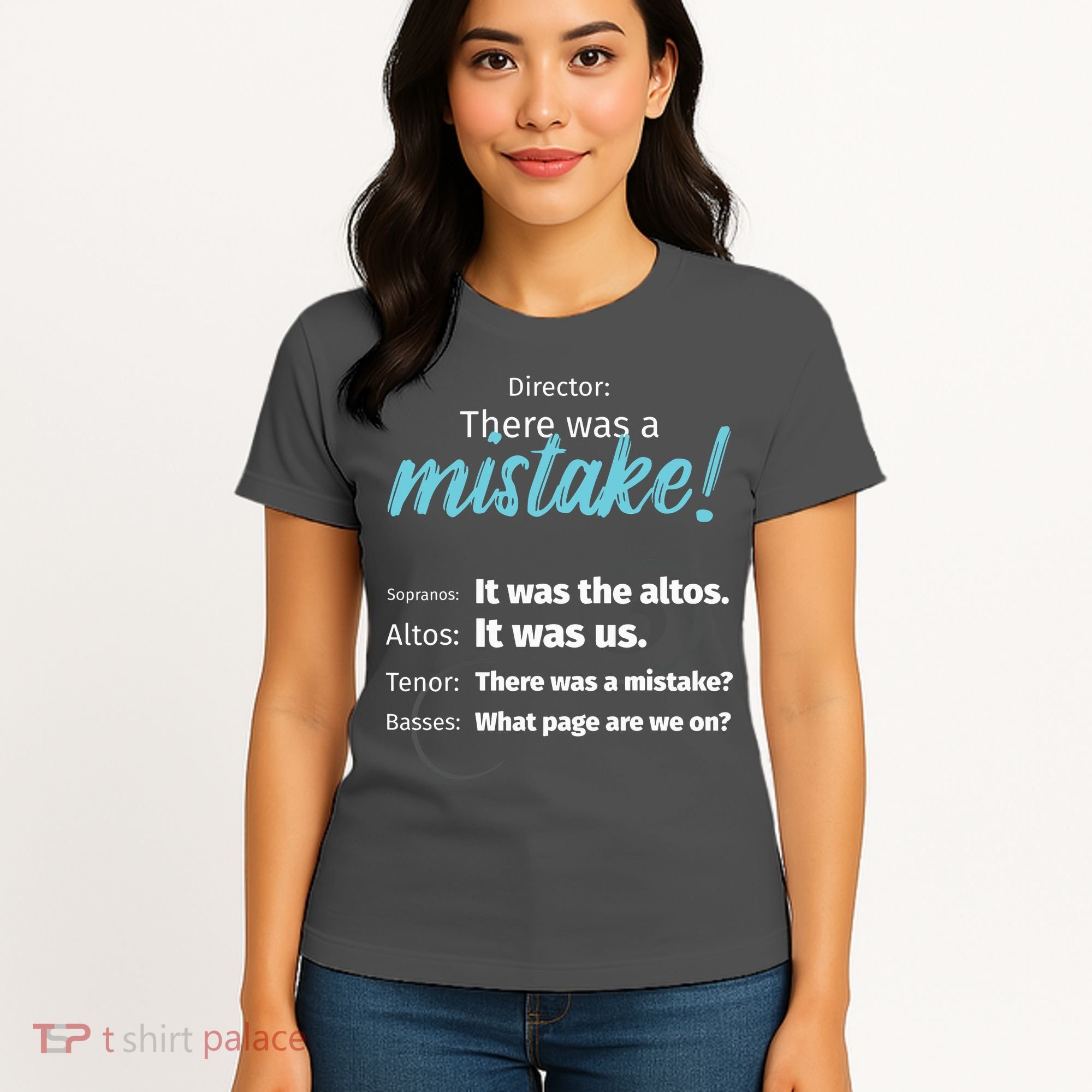 Choir Singing Music There Was A Mistake Women's T-Shirt