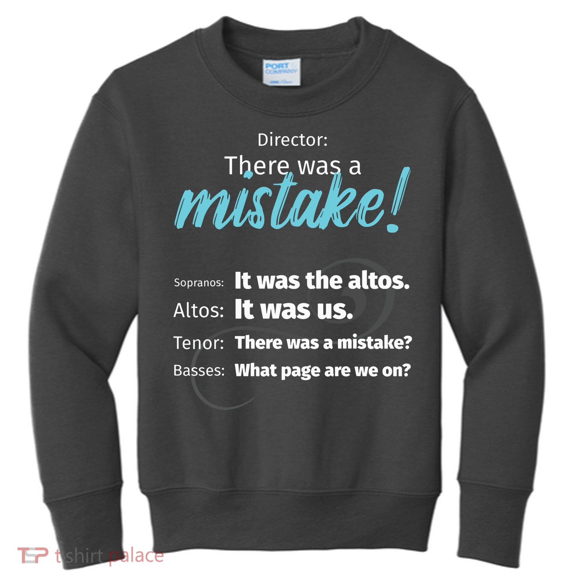 Choir Singing Music There Was A Mistake Kids Sweatshirt