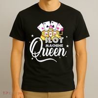 Cute Slot Machine Queen Funny Casino Gambling T-Shirt thumb 3