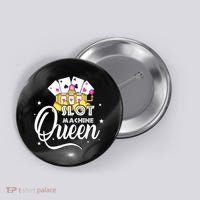 Cute Slot Machine Queen Funny Casino Gambling Button thumb 0