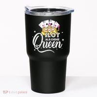 Cute Slot Machine Queen Funny Casino Gambling Tumbler thumb 0