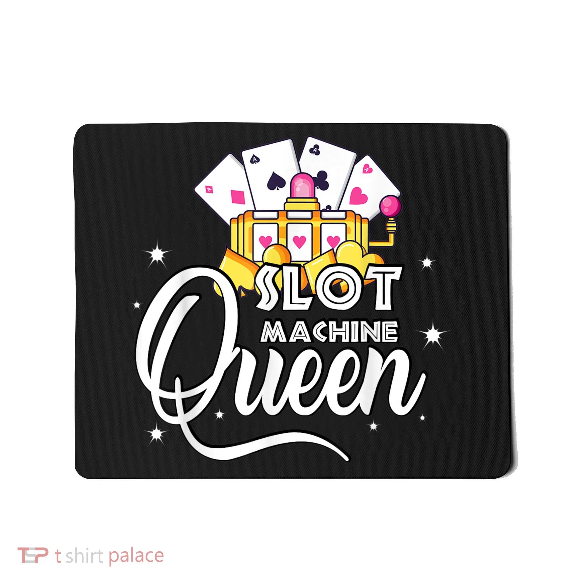 Cute Slot Machine Queen Funny Casino Gambling Mousepad
