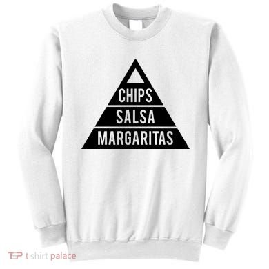 Chips Salsa Margaritas Sweatshirt