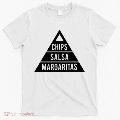 Chips Salsa Margaritas T-Shirt