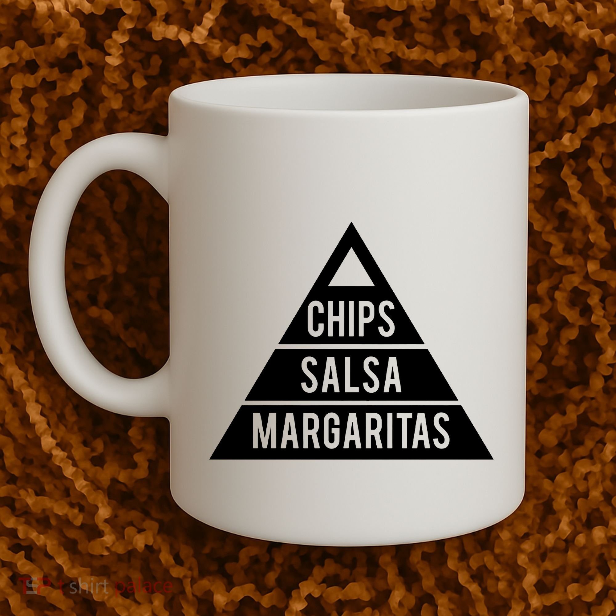 Chips Salsa Margaritas Coffee Mug