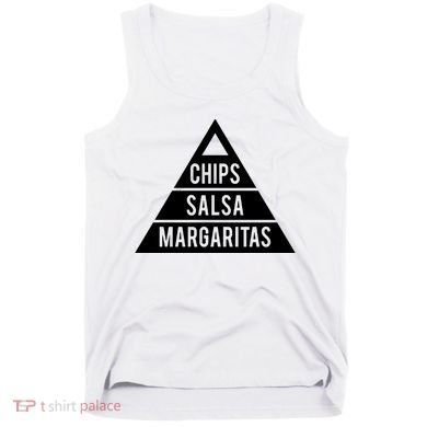 Chips Salsa Margaritas Tank Top