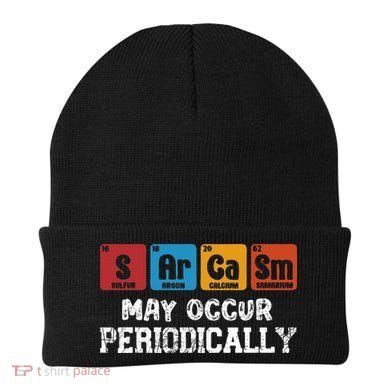 Chemistry Sarcasm May Occur Periodically Periodic Table Beanie