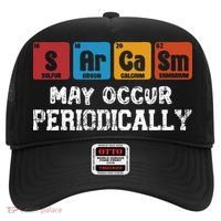 Chemistry Sarcasm May Occur Periodically Periodic Table Hat thumb 0